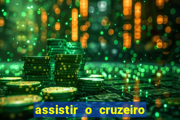 assistir o cruzeiro das loucas